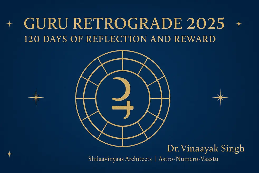Guru Retrograde 2025: The 120 Days of Reflection, Renewal, and Sudden Prosperity